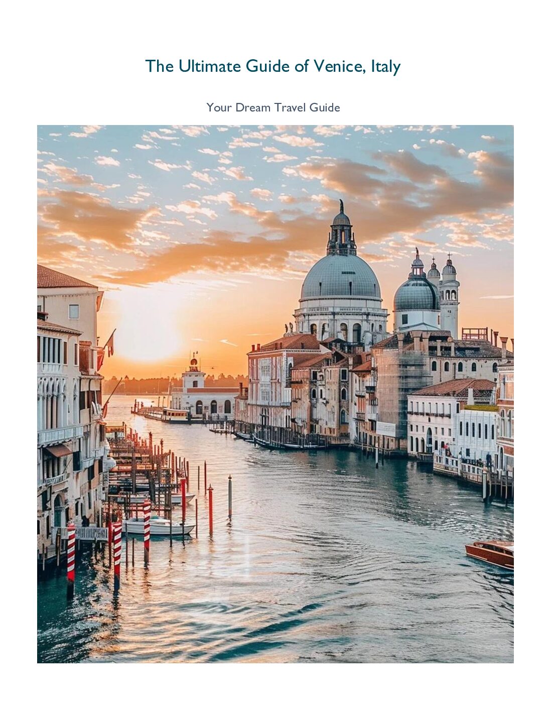 The Ultimate Guide to Venice, Italy