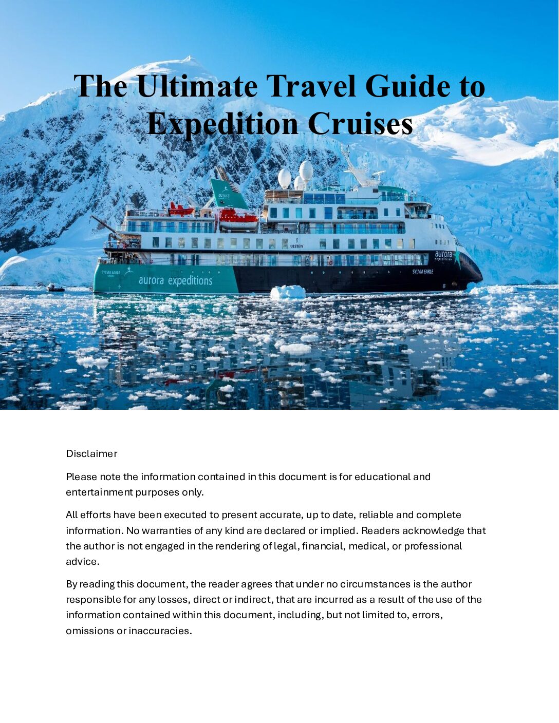 The Ultimate Travel Guide to Expedition Cruises